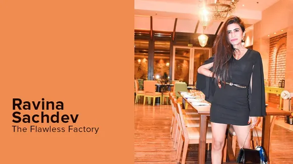 #Interview: Stay true to your content: Ravina Sachdev, The Flawless Factory