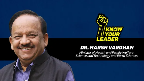 Know Your Leader: Dr Harsh Vardhan