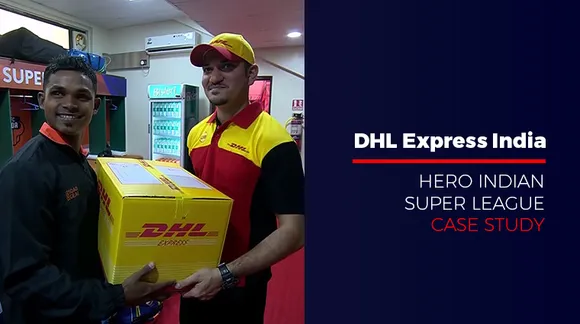#ISL2019: How DHL Express India leveraged Hero ISL to enhance their brand promise