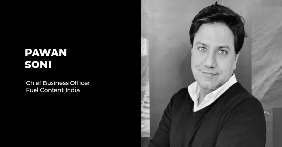 Pawan Soni joins Fuel Content India as Chief Business Officer