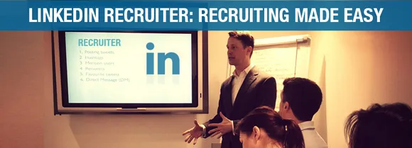 How Linkedin Recruiter Can Make Your Social Recruiting Easy
