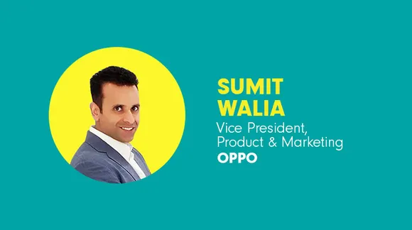 OPPO appoints Sumit Walia as Vice President, Product & Marketing