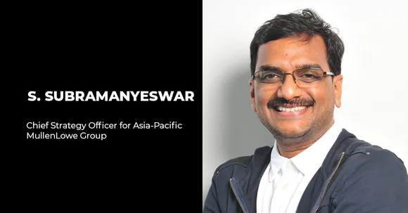 MullenLowe Group elevates S. Subramanyeswar as Chief Strategy Officer for Asia-Pacific