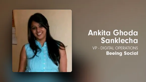 Beeing Social ropes in Ankita Ghoda Sanklecha as VP- Digital Operations