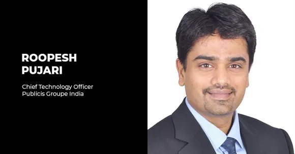 Publicis Groupe India elevates Roopesh Pujari as Chief Technology Officer