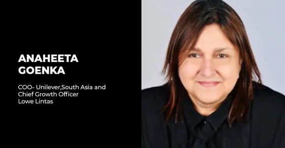 Lowe Lintas elevates Anaheeta Goenka to COO for Unilever, South Asia, and Chief Growth Officer