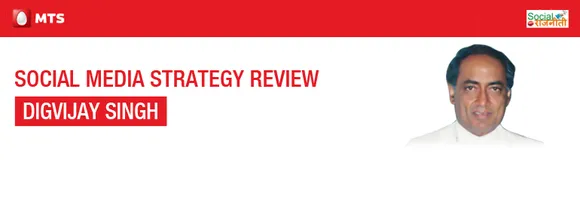 Social Media Strategy Review: Digvijaya Singh