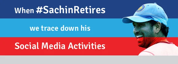 When #SachinRetires We Trace Down His Social Media Activities