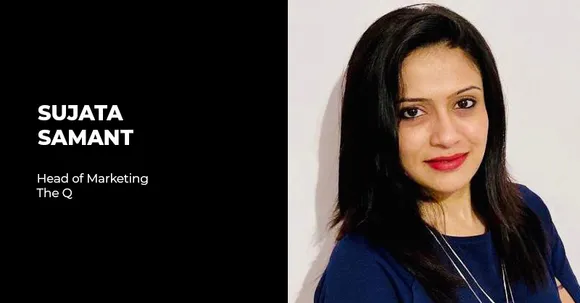 The Q appoints Sujata Samant as Head of Marketing