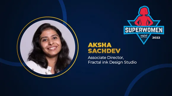 Superwomen 2022: If you are a creative problem solver then you are my Superwoman says Aksha Sachdev