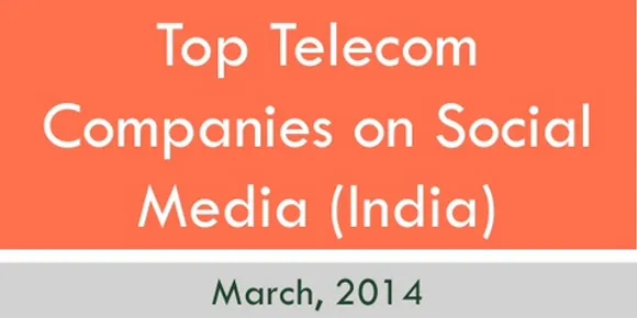 [Report] Top Indian Telecom Companies on Social Media; Airtel Leads The Pack, Followed by Vodafone & Idea