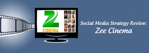Social Media Strategy Review: Zee Cinema