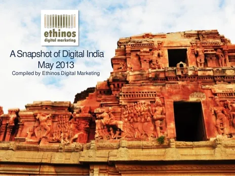 A Snapshot of Digital India - May 2013 [Report]