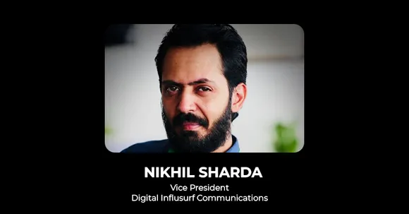 Nikhil Sharda joins Media Mantra's Influsurf Communications as VP, Digital