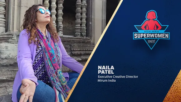 #Superwomen: Choose your regrets carefully: Naila Patel, Mirum India