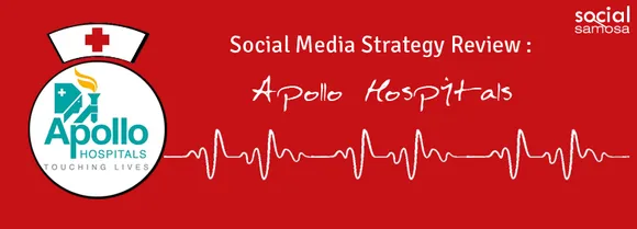 [Updated] Social Media Strategy Review: Apollo Hospitals