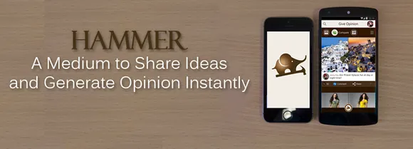Social Media Platform Feature: Hammer - A Medium to Share Ideas and Generate Opinion Instantly