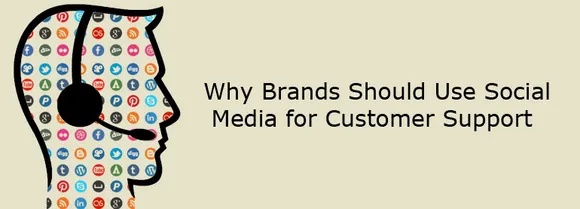 Why Brands Should Use Social Media for Customer Support