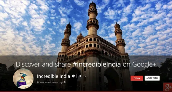 Indian Tourism Ministry & Google+ Unite For #IncredibleIndia Campaign  