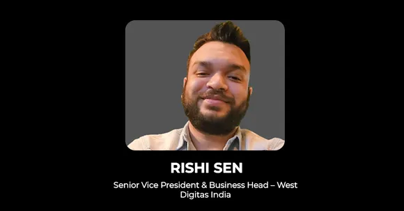 Rishi Sen joins Digitas India as Senior VP & Business Head – West 