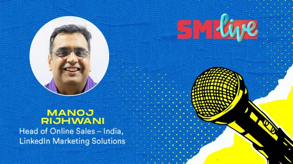 #SMLive Manoj Rijhwani shares tips for Building Communities on LinkedIn
