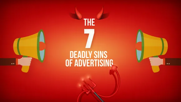 The 7 Deadly Sins of Advertising