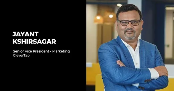 CleverTap appoints Jayant Kshirsagar as Senior Vice President - Marketing