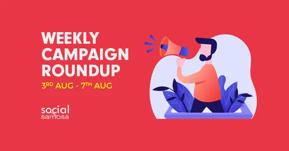 Social Media Campaigns Round Up ft. Friendship Day, Rakshabandhan campaigns & more