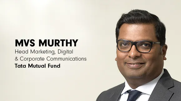 We need to move from one campaign per season to one campaign per reason: MVS Murthy, Tata Mutual Fund