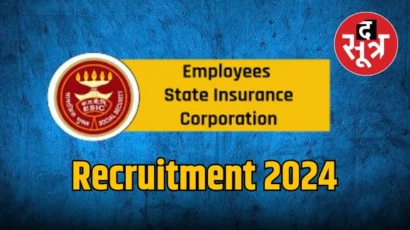 ESIC Recruitment 2024