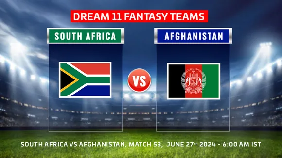 T20 World Cup 2024: SA vs AFG Dream11 Prediction, Semi-Final 1: South Africa vs Afghanistan Playing 11, fantasy team today's & more updates
