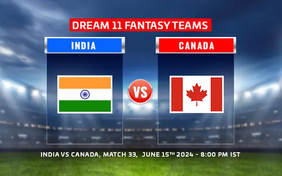 T20 World Cup 2024: IND vs CAN Dream11 Prediction, Match 33: India vs Canada Playing 11, Fantasy Team today’s and more updates