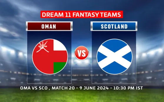 T20 World Cup 2024: OMN vs SCO Dream11 Prediction, Match 20: Oman vs Scotland Playing XI, fantasy team today's & more updates