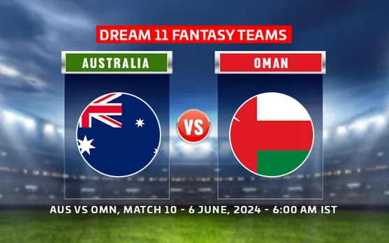 T20 World Cup 2024: Australia vs Oman Dream11 Prediction, Match 10: AUS vs OMN Playing XI, fantasy team today's & more updates