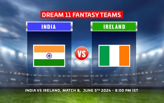 T20 World Cup 2024: IND vs IRE Dream11 Prediction, Match 8: India vs Ireland Playing XI, fantasy team today's & more updates