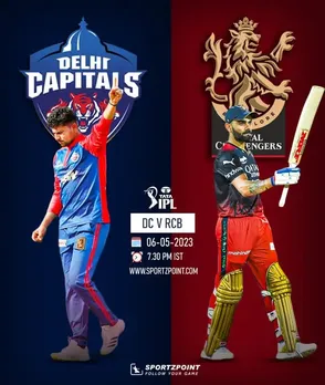 DC vs RCB: IPL 2023 Match Preview, Possible Lineups, Pitch Report, and Dream XI Team Prediction