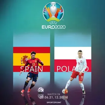 Spain vs Poland: Euro 2020 Match Preview, Team News, Dream 11 Prediction