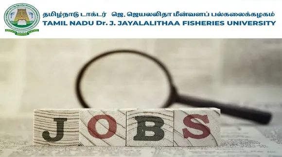 ரூ.22,000 சம்பளத்தில் தமிழ்நாடு மீன்வள பல்கலைக்கழகத்தில் வேலை; உடனே அப்ளை பண்ணுங்க!