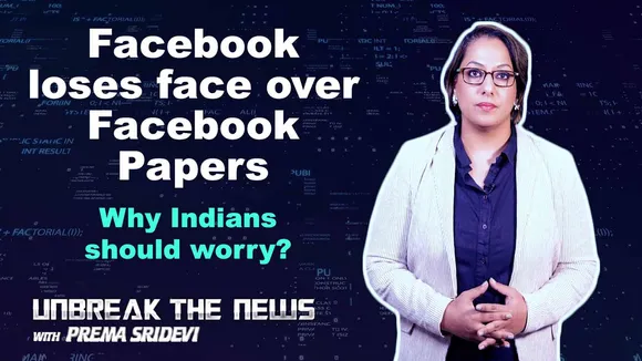 Facebook loses face over Facebook Papers | Unbreak the News with Prema Sridevi Ep - 04