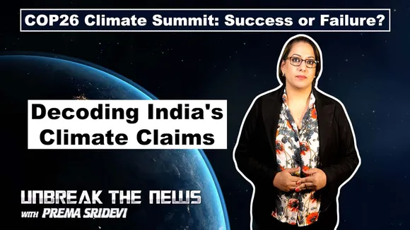 COP26 Climate Summit: Success or Failure? | Decoding India's Climate Claims