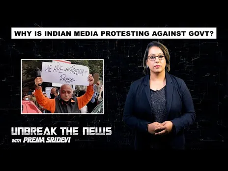 Why is the Indian media protesting against the government? | Unbreak the News with Prema Sridevi Ep - 10
