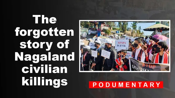 The forgotten story of Nagaland civilian killings | Podumentary | The Probe