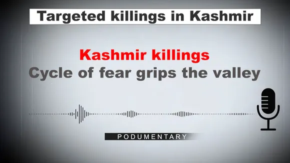 Kashmir killings: Cycle of fear grips the valley | Terrorism in Kashmir | Podumentary
