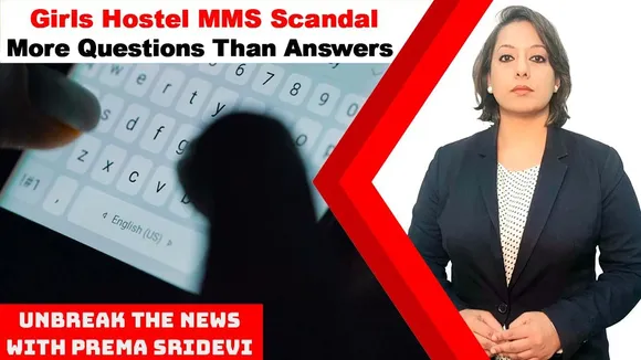 Chandigarh University MMS Scandal: Contradictions and Conflicting Versions | UnBreak the News with Prema Sridevi | Ep: 92