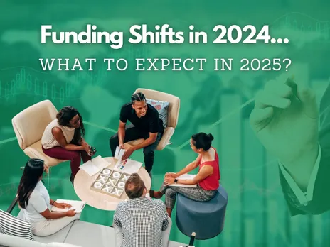 See How Indian Startup Funding Took A Dramatic Turn In 2024?