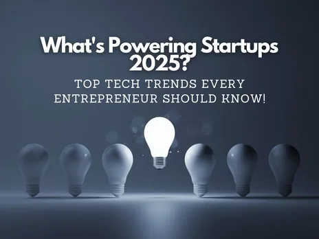 Tech Trends Shaping Indian Startups in 2025: Are Entrepreneurs Ready?