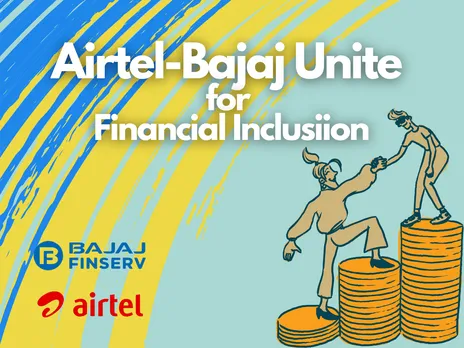 Airtel & Bajaj Finance Join Hands to Revolutionize Financial Services