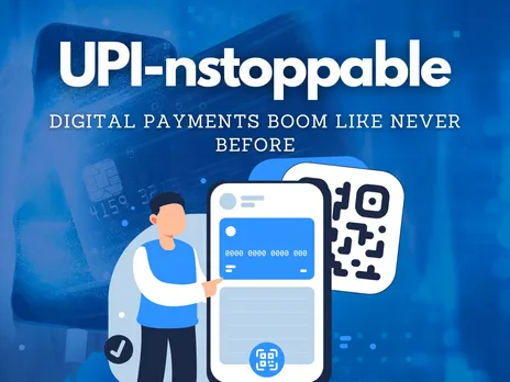 UPI’s Unstoppable Rise: How It’s Powering India’s Digital Economy?