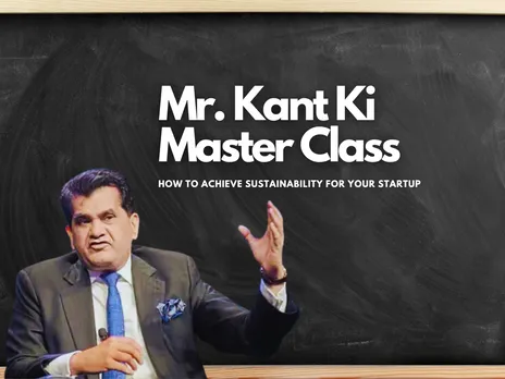 Startup Success Mantras: Amitabh Kant's Entrepreneur's Master Class