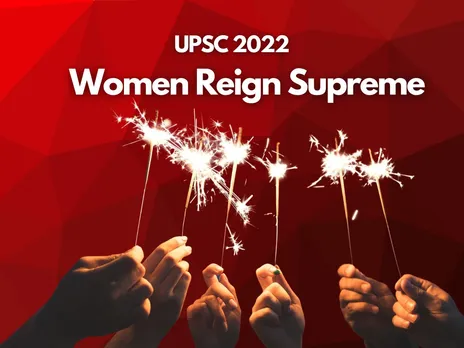 UPSC 2022 Result Declared: Meet The Females Who Sweeped with Top Ranks